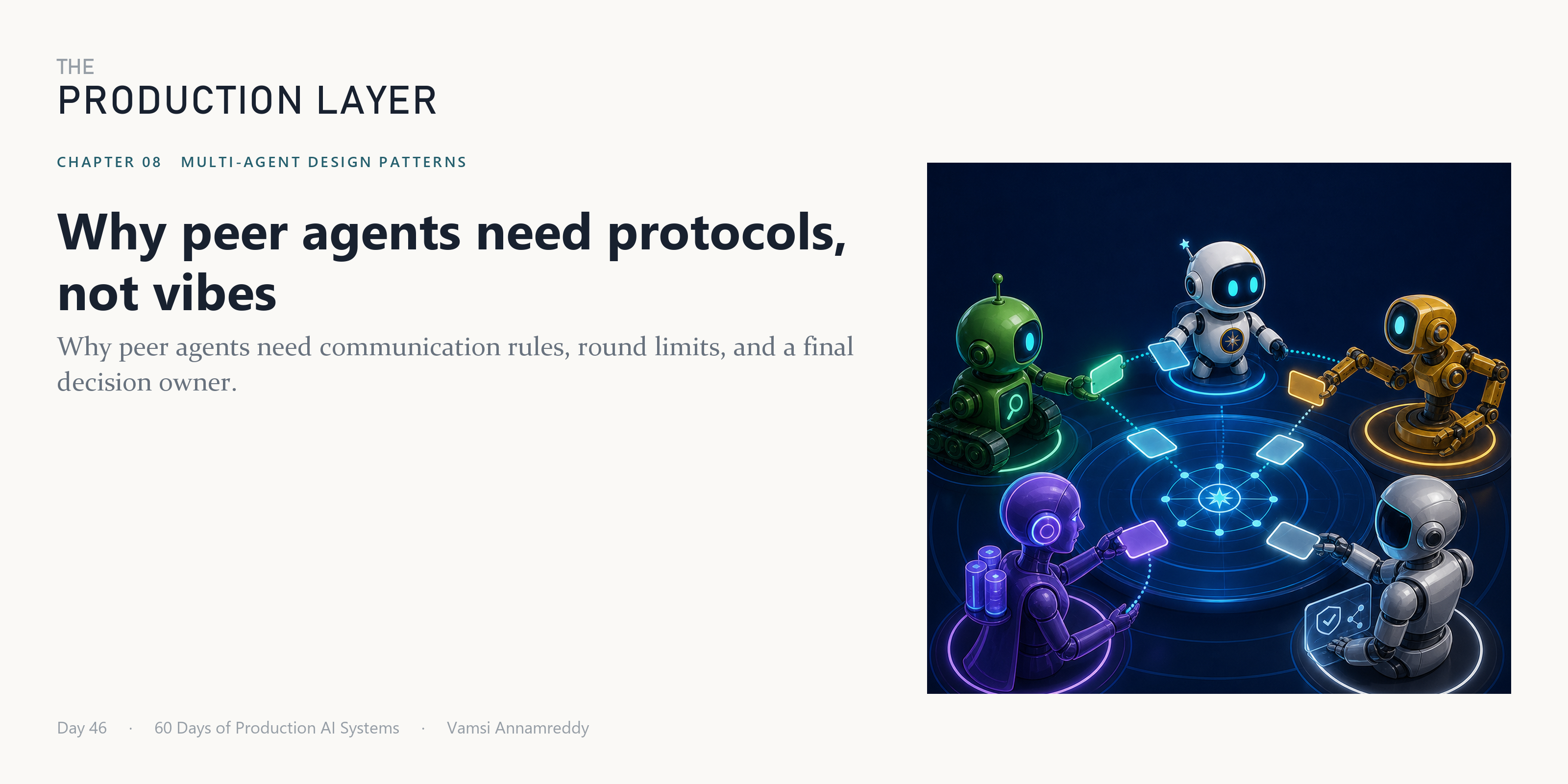 Day 46: Why peer agents need protocols, not vibes